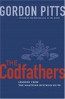 Cod Fathers Lessons from the Maritime Business Lessons from the Atlantic Business Elite