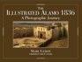 The Illustrated Alamo 1836 A Photographic Journey