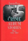 Crime Album Stories Paris 18861902