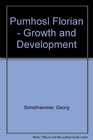 Pumhosl Florian  Growth and Development