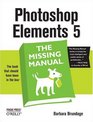 Photoshop Elements 5 The Missing Manual