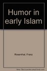 Humor in early Islam