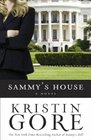 Sammy's House A Novel