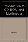 Introduction to the CdRom and Multimedia