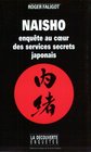 Naisho Enquete au ceur des services secrets japonais