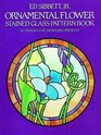 Ornamental Flower Stained Glass Pattern Book 83 Designs for Workable Projects