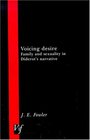 Voicing Desire Family and Sexuality in Diderot's Narrative