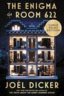 The Enigma of Room 622: A Novel