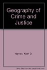Geography of Crime and Justice