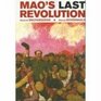 Mao's Last Revolution