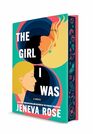 The Girl I Was (Deluxe Limited Edition): From the New York Times bestselling author of The Perfect Marriage