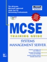 MCSE Training Guide Systems Management Server 12