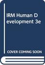 IRM Human Development 3e