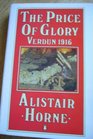 The Price of Glory Verdun 1916