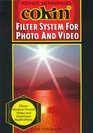 Cokin Filter System for Photo and Video
