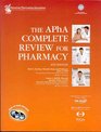 The APhA Complete Review for Pharmacy 4th edition