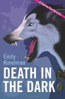 Death in the Dark: A Sydney Rye Novella, #2 (Volume 2)