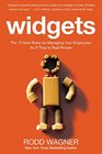 Widgets The 12 New Rules for Managing Your Employees as if They're Real People