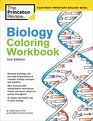 Biology Coloring Workbook 2nd Edition An Easier and Better Way to Learn Biology