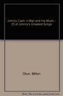 Johnny CashA Man and His Music