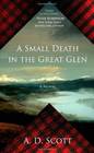 A Small Death in the Great Glen (Joanne Ross, Bk 1)