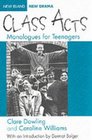 Class Acts Monologues for Teenagers