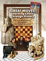 Great Moves Learning Chess Through History