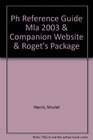 PH Reference Guide Updated MLA 2003  Companion Website  Rogets Package Fifth Edition