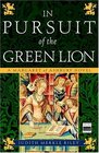 In Pursuit of the Green Lion (Margaret of Ashbury, Bk 2)