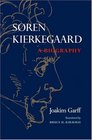 Soren Kierkegaard A Biography