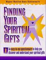 Finding Your Spiritual Gifts: Wagner-Modified Houts Questionaire