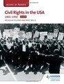 Civil Rights in the USA 18651992