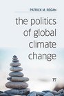 The Politics of Global Climate Change