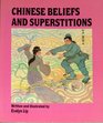 Chinese Beliefs and Superstitions