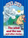 New Way  Blue Level Platform Book the Wind and the Sun and Other Stories
