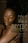 Gold Diggers A Novel