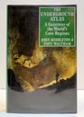 The Underground Atlas Gazetteer of the World's Cave Regions