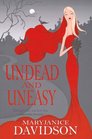Undead and Uneasy (Queen Betsy, Bk 6)