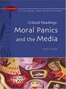 Critical Readings Moral Panics and the Media