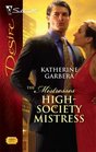 High-Society Mistress (Silhouette Desire)
