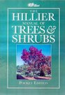 The Hillier Manual of Trees  Shrubs