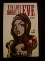 The Lost Books of Eve Vol 1