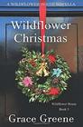 Wildflower Christmas The Wildflower House Series Book 3