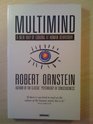 Multimind a new way of looking at human behaviour