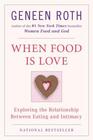 When Food is Love: Exploring the Relationship Between Eating and Intimacy