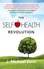 The Self Health Revolution