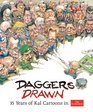 Daggers Drawn 35 Years of Kal Cartoons in The Economist