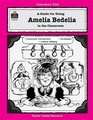 A Guide for Using Amelia Bedelia in the Classroom