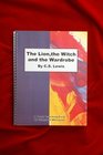The Lion the Witch and the Wardrobe by CS Lewis A Novel Teaching Pack