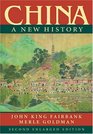 China A New History Second Enlarged Edition